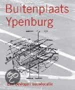 Buitenplaats Ypenburg, Boeken, Geschiedenis | Stad en Regio, Zo goed als nieuw, 20e eeuw of later, Ophalen of Verzenden