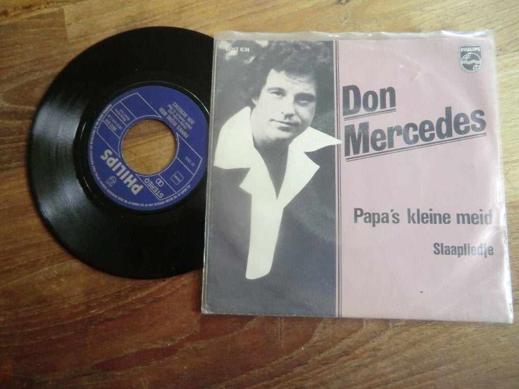 don mercedes         papa's kleine meid, Ophalen of Verzenden, Zo goed als nieuw, 7 inch, Levenslied of Smartlap