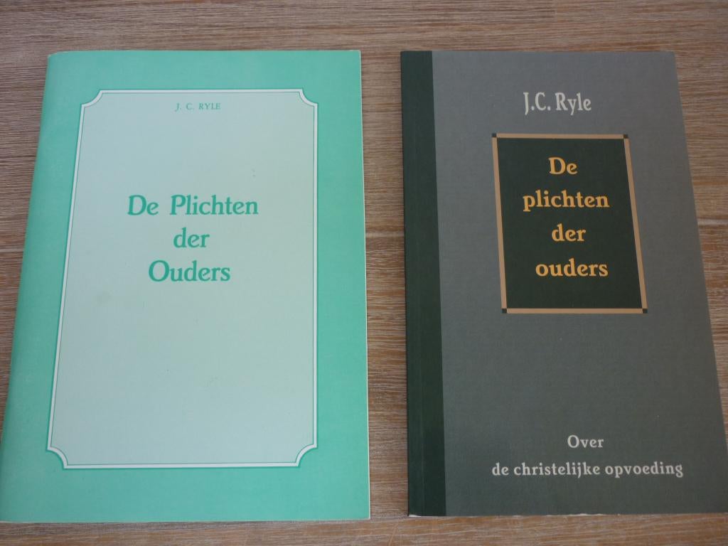 J.C. Ryle - De plichten der ouders, Ophalen of Verzenden, Gelezen, Christendom | Protestants