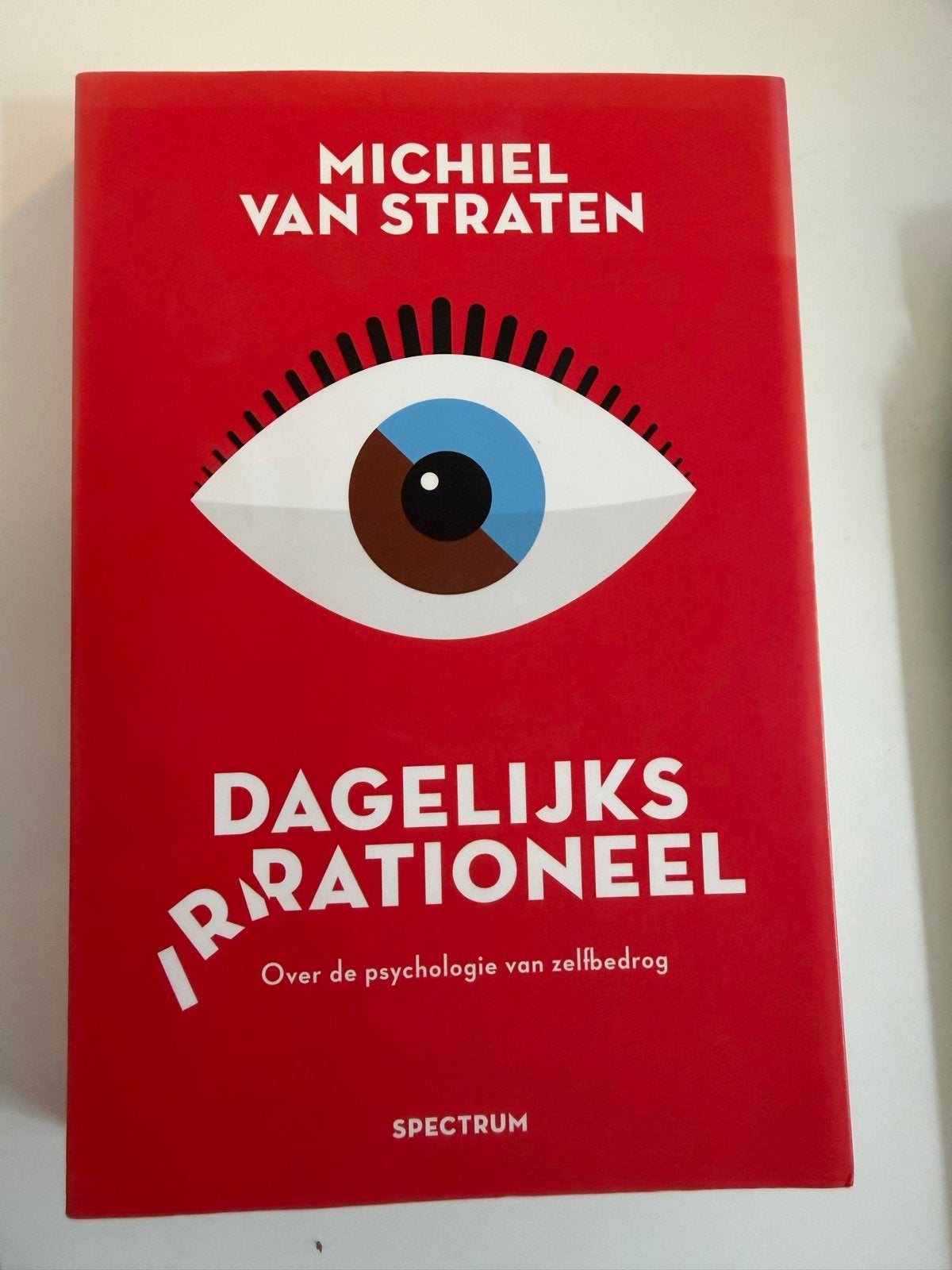 Dagelijks Irrationeel - Michiel van Straten, Ophalen of Verzenden, Gelezen, Klinische psychologie