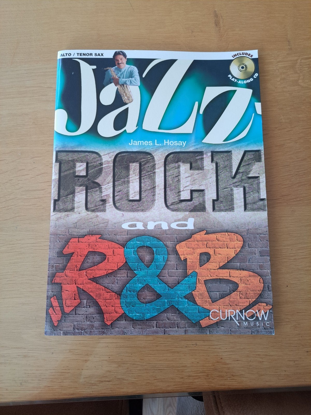 Jazz Rock and R&B - Alto/Tenor Sax met CD, Nieuw, Ophalen of Verzenden, Jazz, Saxofoon