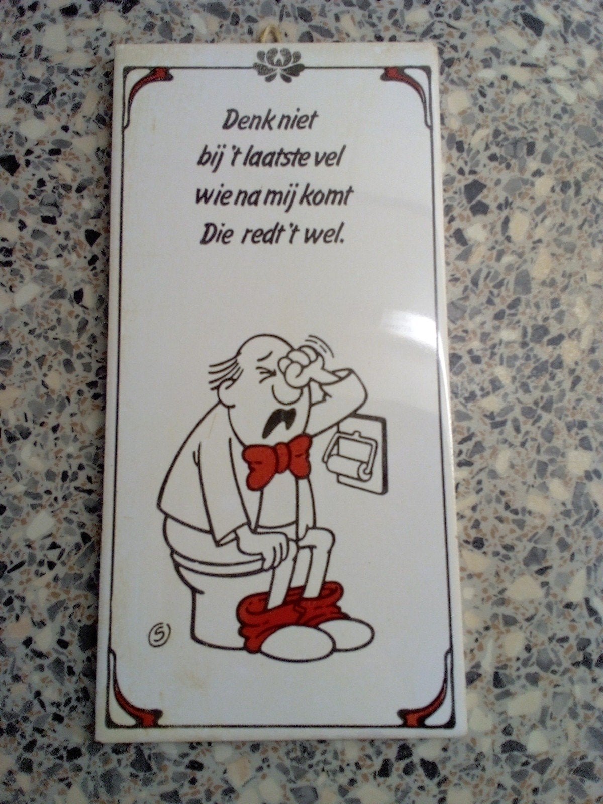 Grappige Tegelspreuk voor Toilet of Badkamer, Ophalen, Gebruikt