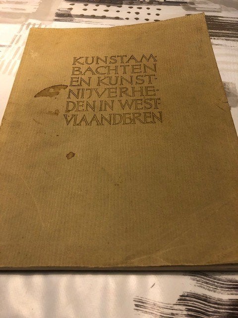 Kunstenambachten en Kunstnijverheden in West-Vlaanderen *Uni, Ophalen of Verzenden