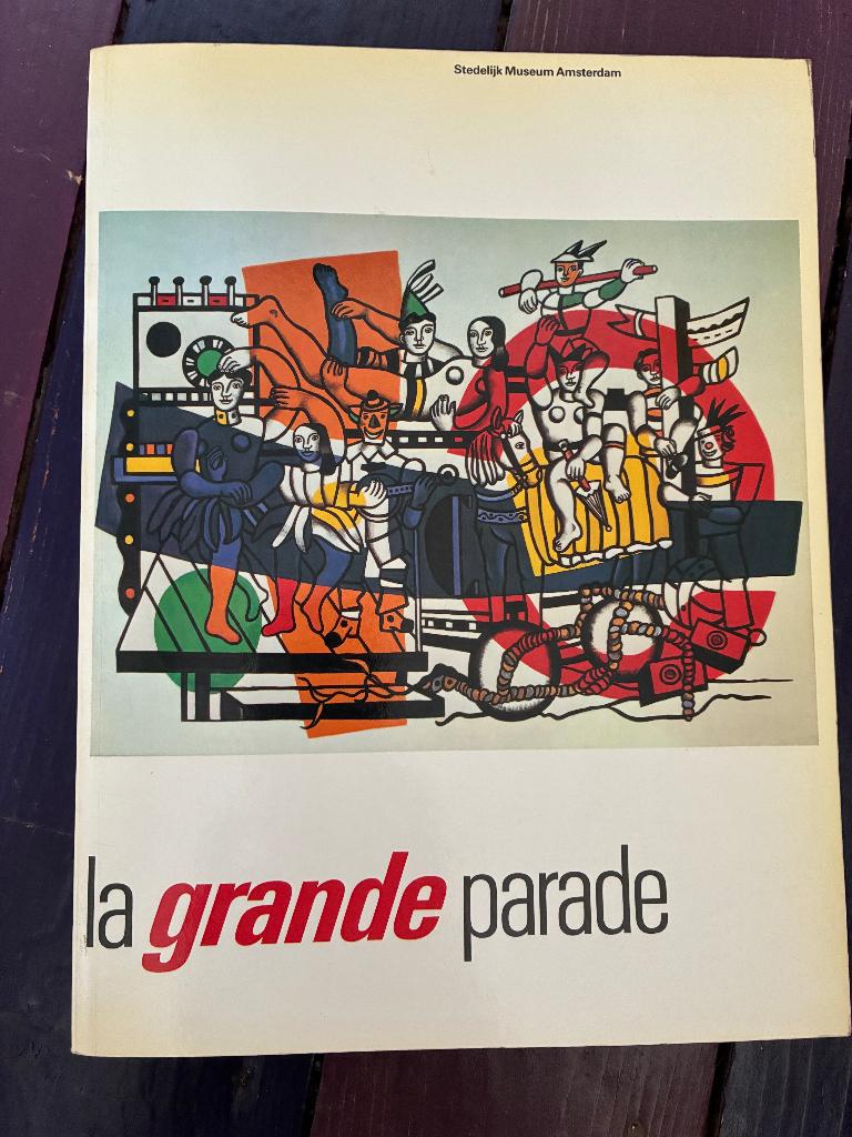 La grande parade - boek tentoonstelling Stedelijk Museum, Ophalen of Verzenden, Gelezen