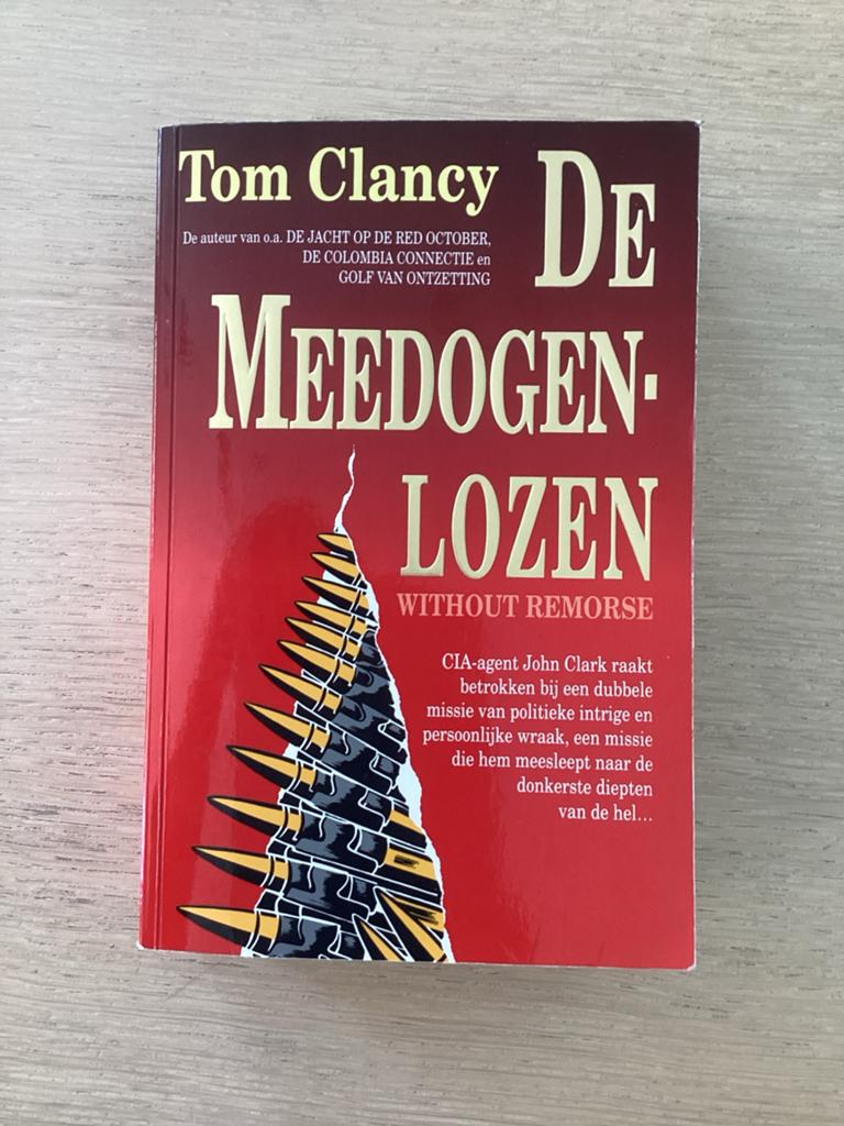 Tom Clancy - De Medogenlozen (Without Remorse), Ophalen of Verzenden, Gelezen, Nederland