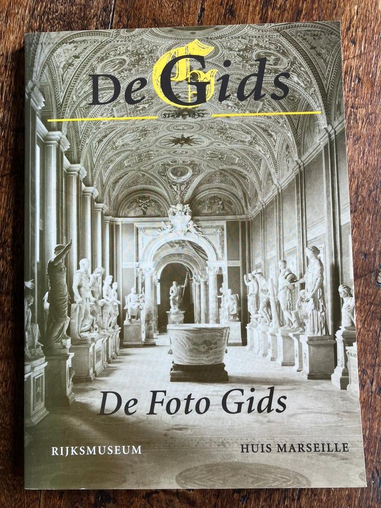 DE FOTO GIDS. RIJKSMUSEUM. HUIS MARSEILLE., Ophalen of Verzenden, Nieuw, Fotografie algemeen