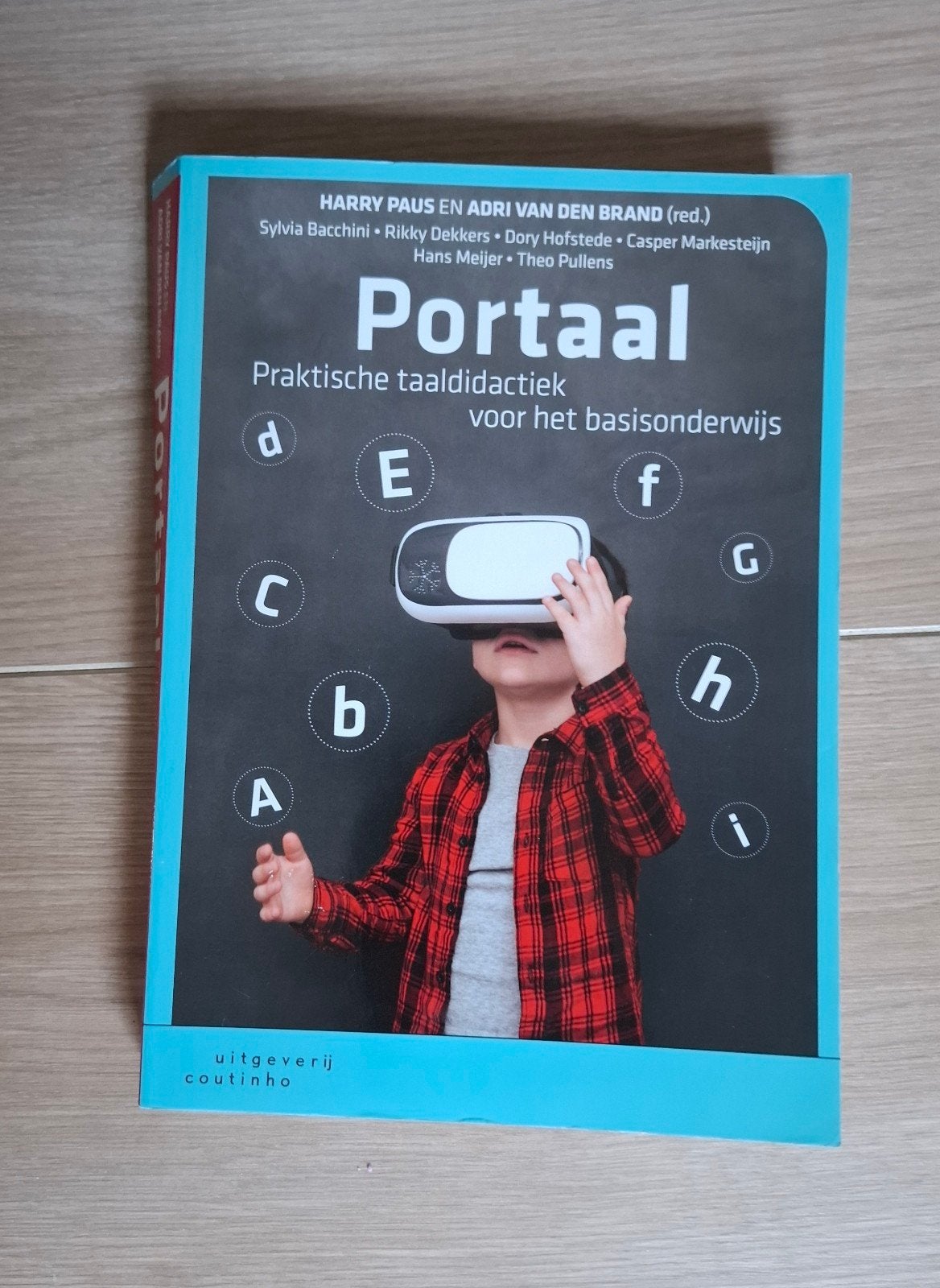 Portaal Praktische taaldidactiek voor het basisonderwijs, Ophalen, Zo goed als nieuw, HBO, Harry Paus en Adri van den Brand (red.)
