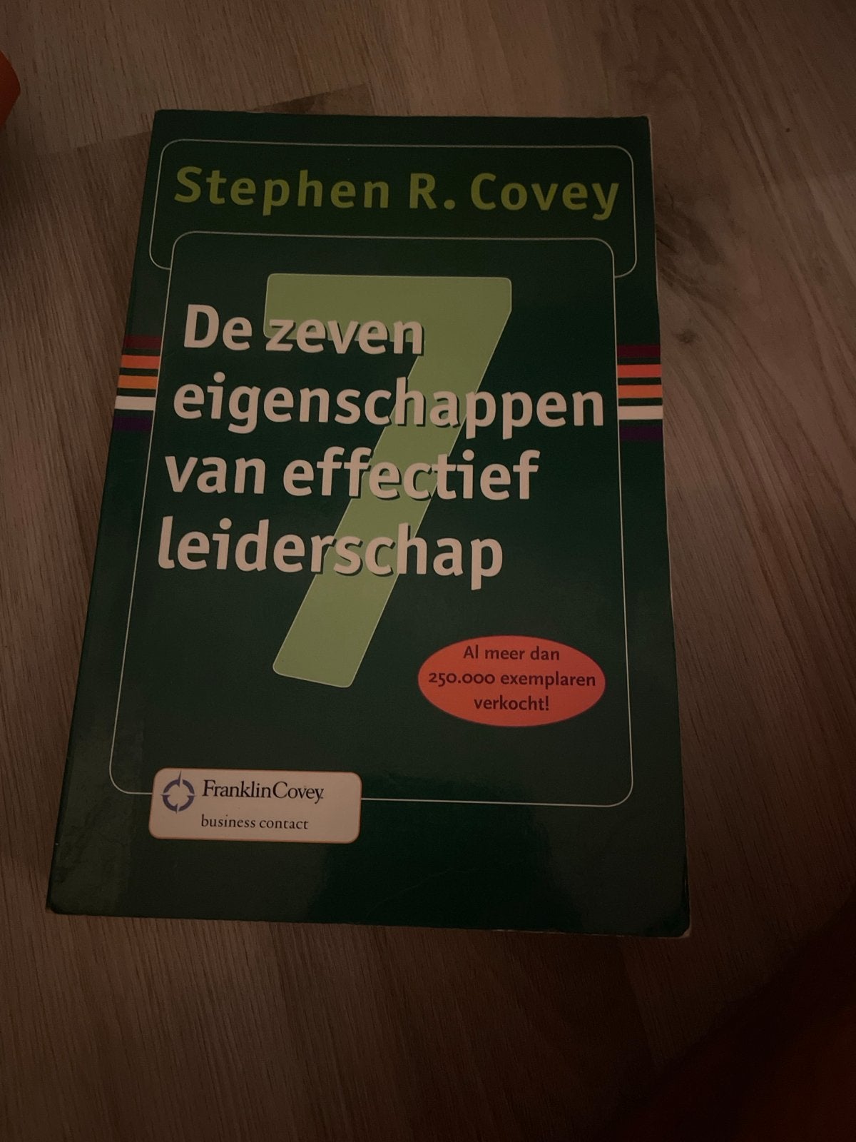 De zeven eigenschappen van effectief leiderschap, Ophalen of Verzenden, Gelezen, Management