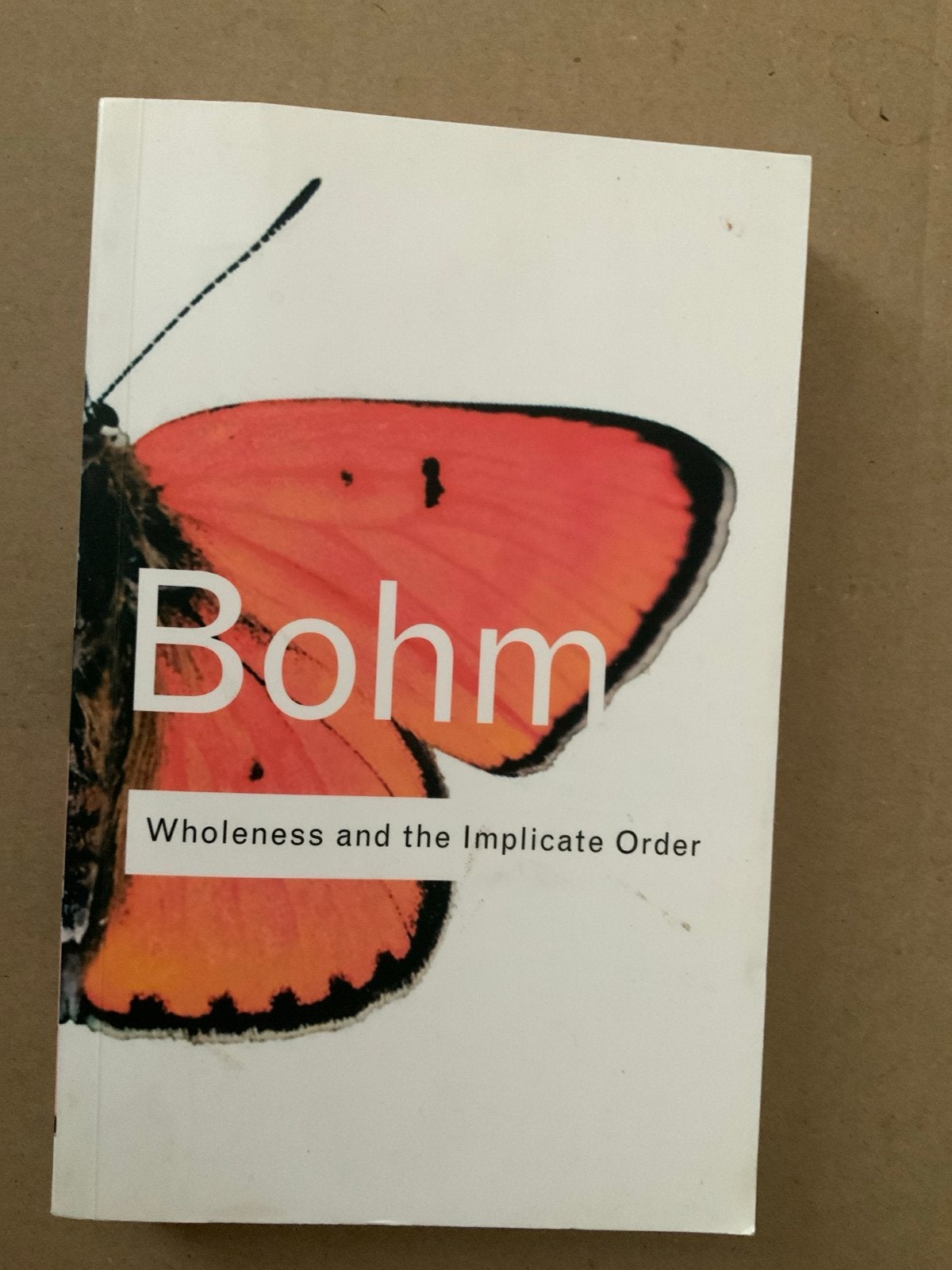 Bohm: Wholeness and the Implicate Order - Wetenschapsboek, Ophalen of Verzenden, Gelezen, Natuurwetenschap