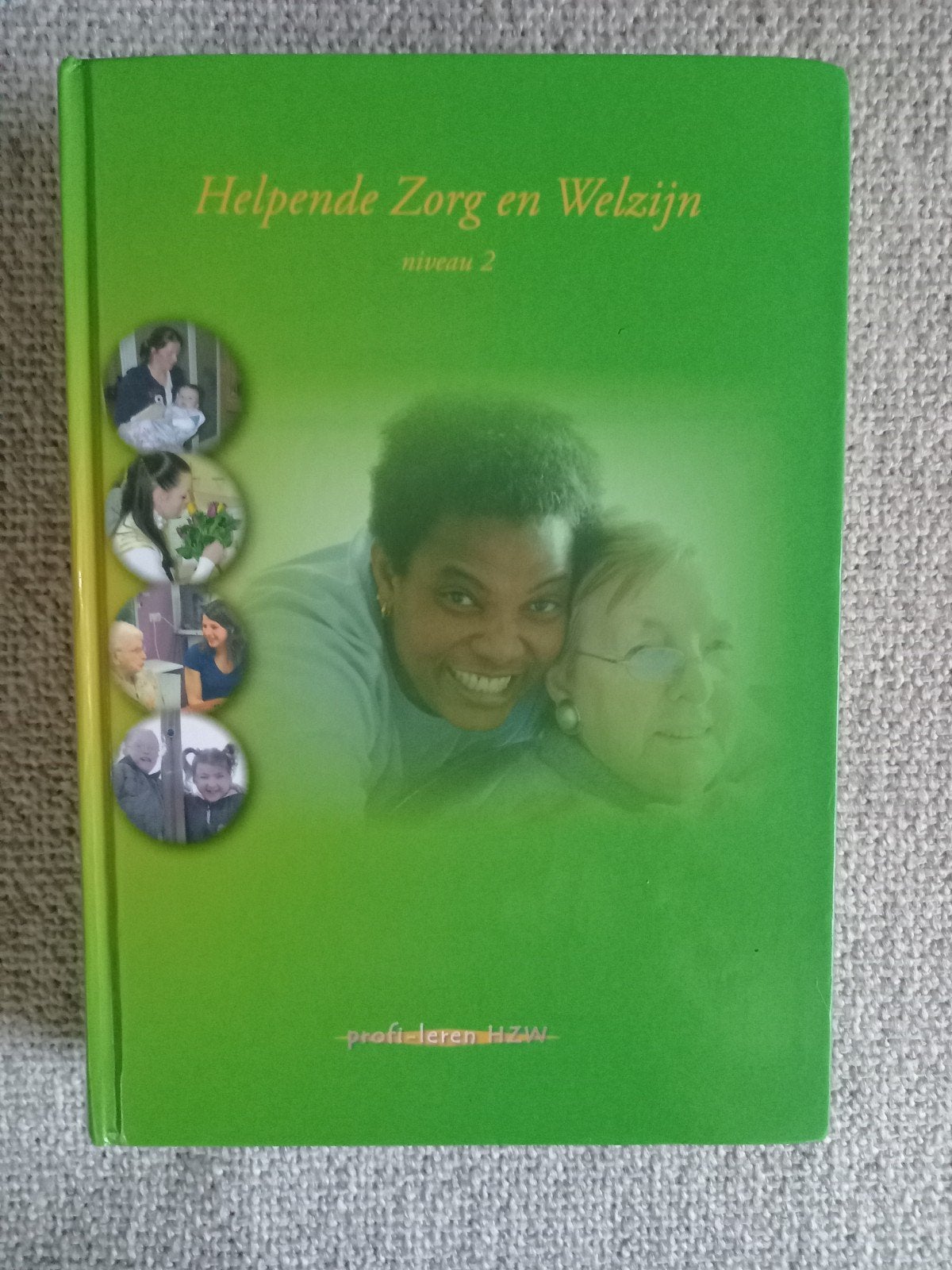 Helpende Zorg en Welzijn niveau 2 - Studieboek, Uitgeverij Angerenstein, Ophalen of Verzenden, Zo goed als nieuw, MBO