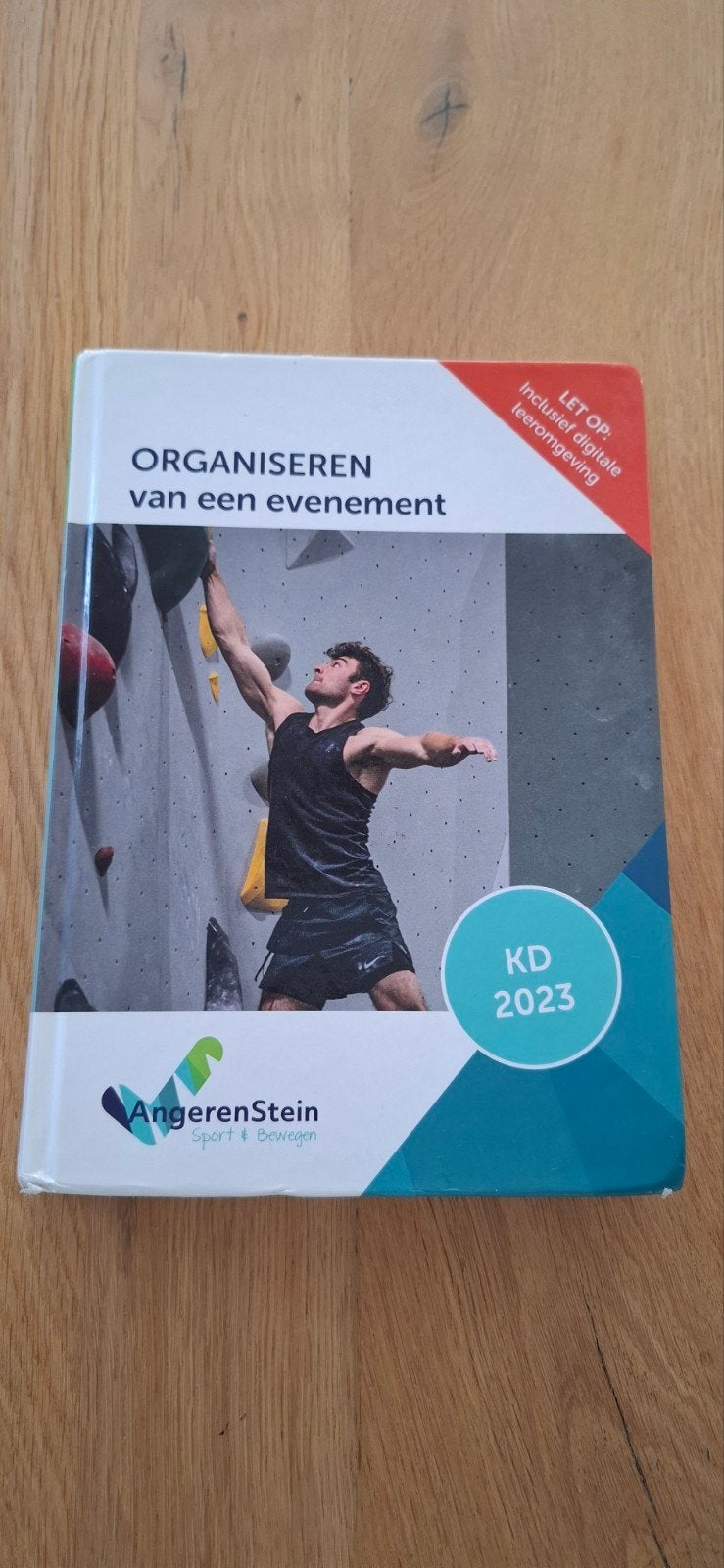 Organiseren van een evenement - Angerenstein KD 2023, Boeken, Ophalen of Verzenden, Zo goed als nieuw, MBO, Boom beroepsonderwijs