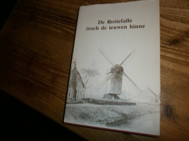 de rottefalle door de eeuwen heen met oude afbeeldingen, Boeken, Ophalen of Verzenden, Zo goed als nieuw