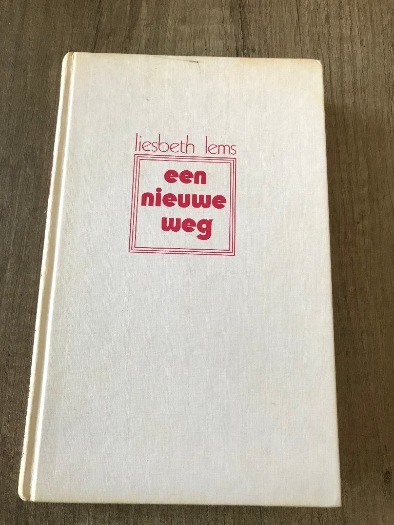 Liesbeth Lems - Een nieuwe weg, Ophalen of Verzenden, Gelezen, Liesbeth Lems