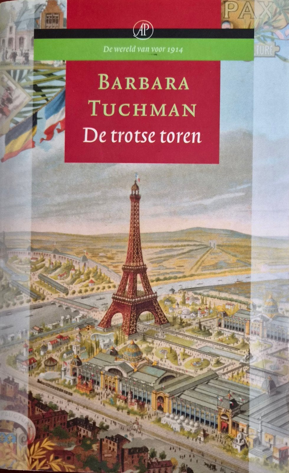 Barbara Tuchman - De trotse toren, Ophalen of Verzenden, Zo goed als nieuw, Barbara Tuchman