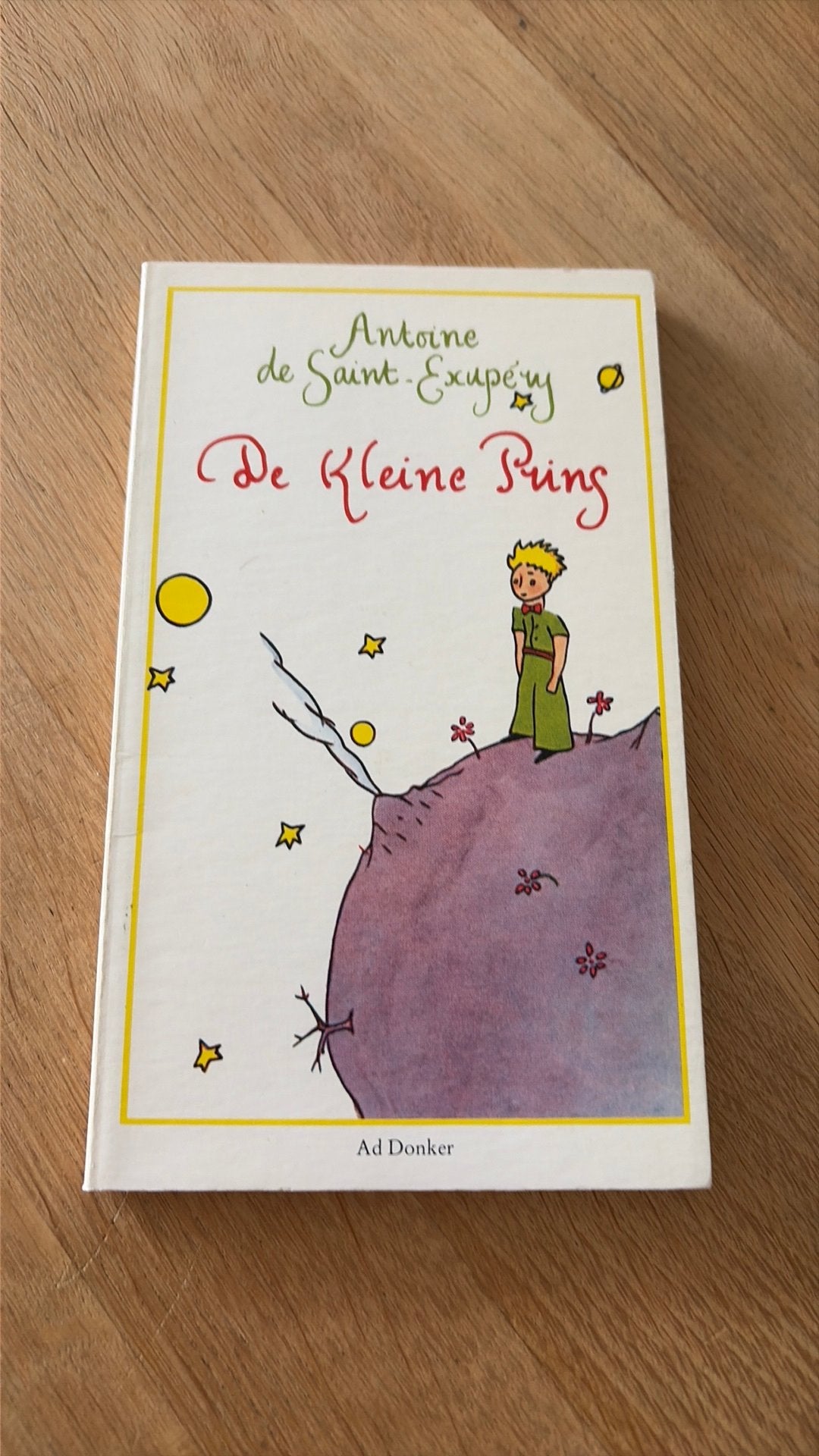 De Kleine Prins - Antoine de Saint-Exupery, Ophalen of Verzenden, Gelezen, Europa overig