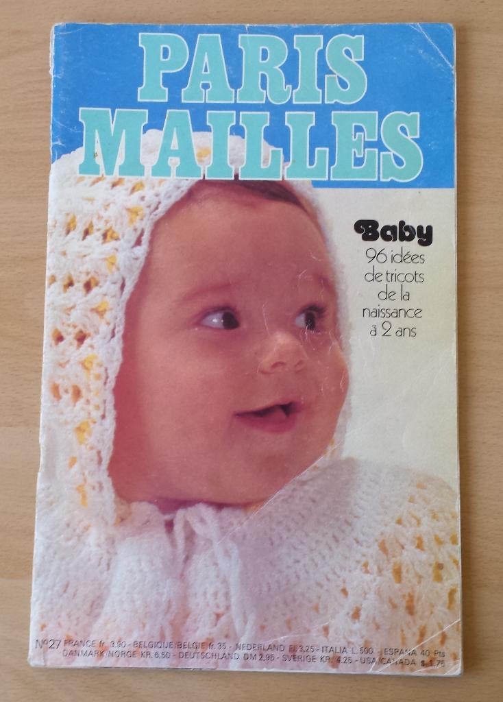 Paris Mailles Baby nr.27 - jaren 70 - breien en haken, Hobby en Vrije tijd, Breien en Haken, Gebruikt, Breien of Haken, Ophalen of Verzenden