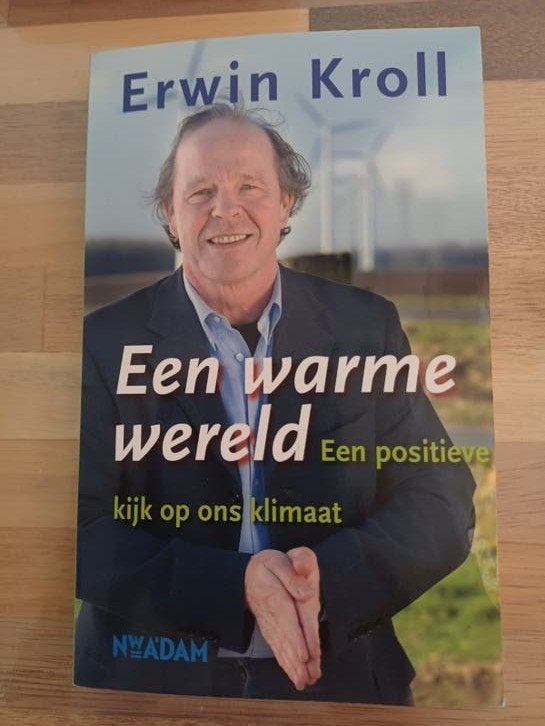 Erwin  Kroll - Een warme wereld., Ophalen of Verzenden, Zo goed als nieuw, E. Kroll, Wereld