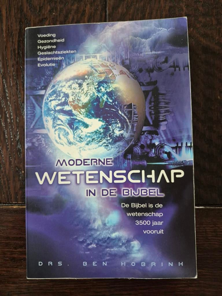 Ben Hobrink - Moderne wetenschap in de Bijbel, Ophalen of Verzenden, Gelezen, Ben Hobrink
