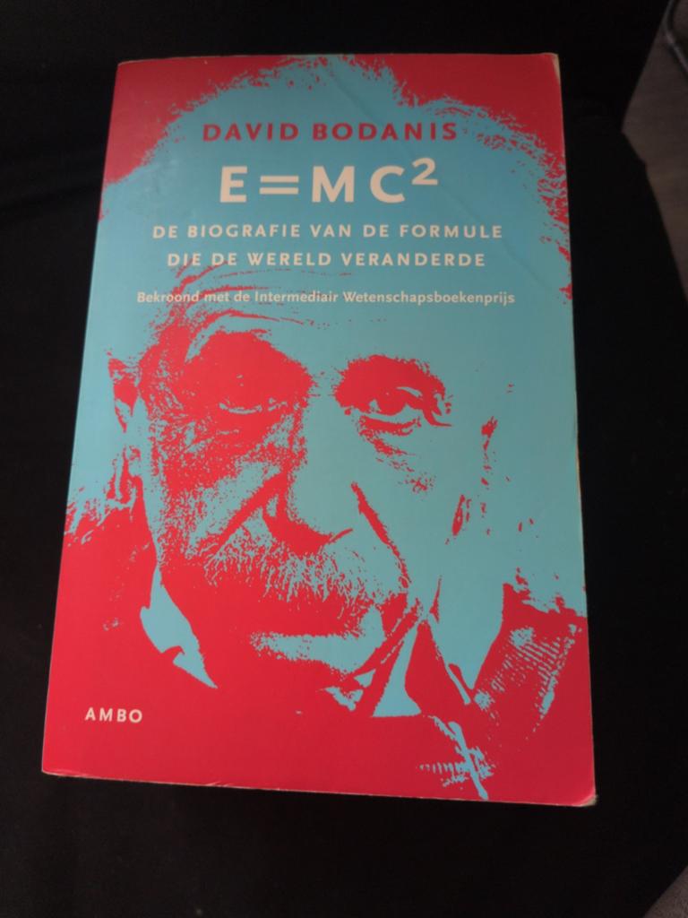 David Bodanis - E=MC2, Boeken, David Bodanis, Ophalen of Verzenden, Zo goed als nieuw, Natuurwetenschap