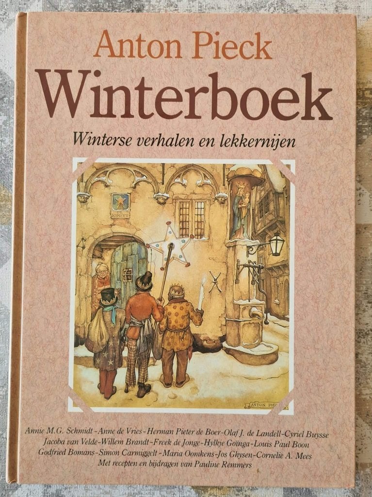 Anton Pieck: Winterboek - winterse verhalen en lekkernijen, Ophalen of Verzenden, Zo goed als nieuw, Overige onderwerpen