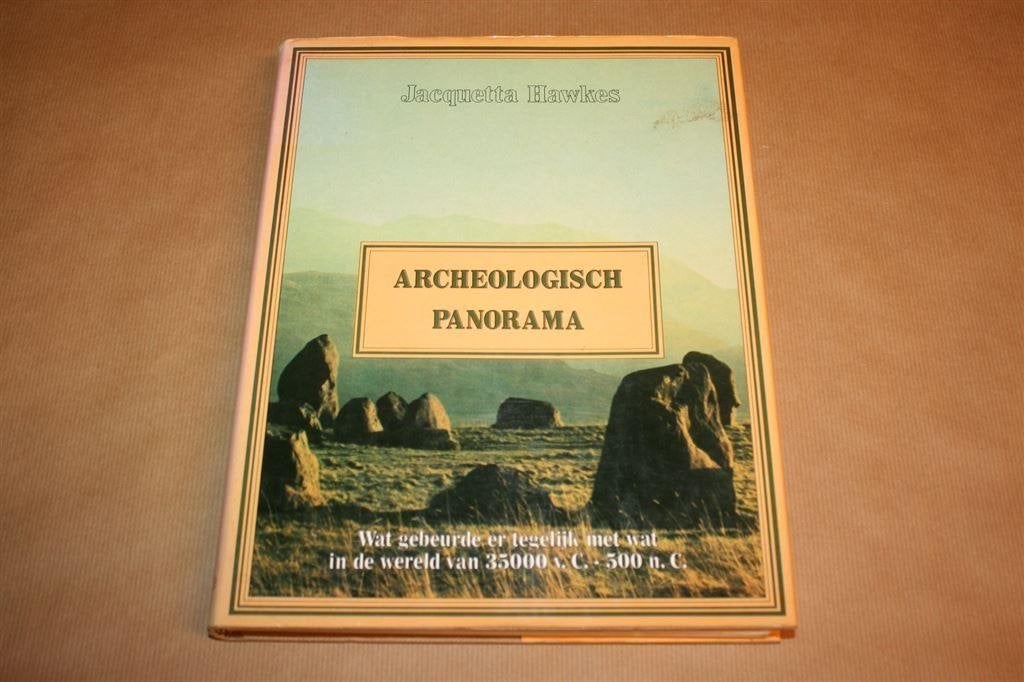 Archeologisch panorama. Wereld van 35000 v.C. - 500 n. C., Ophalen of Verzenden, Gelezen, Europa