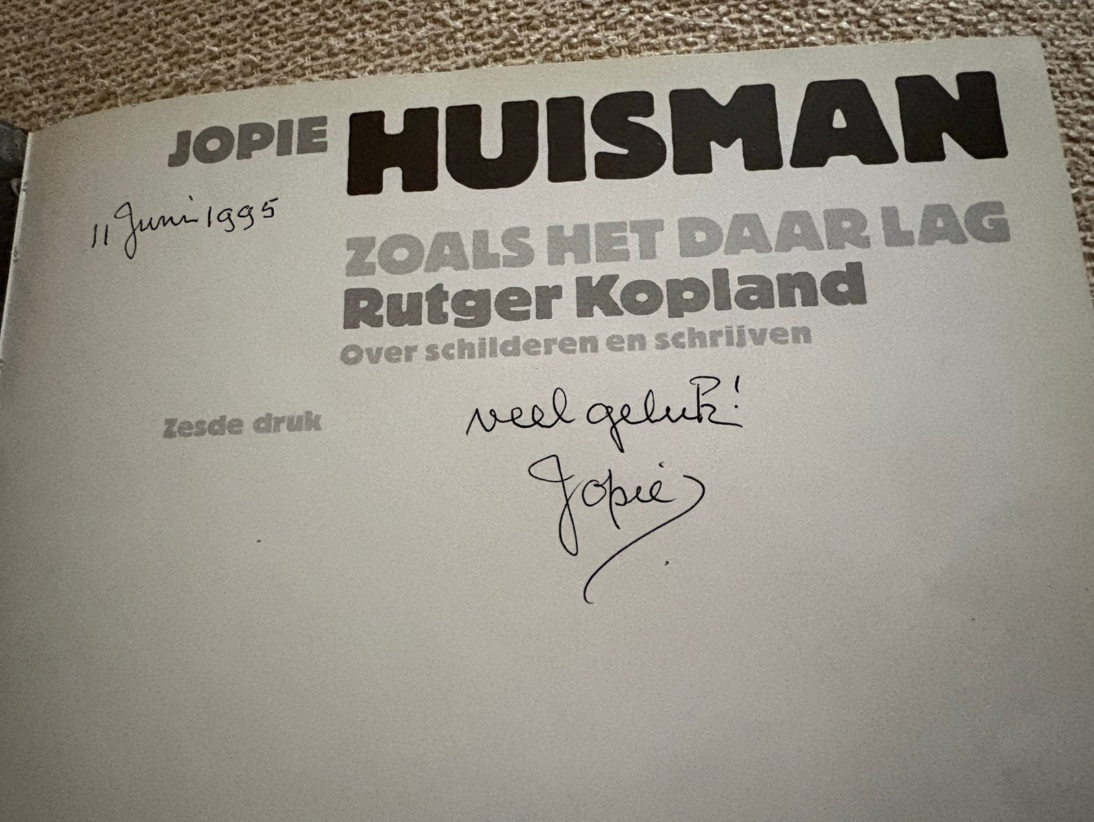 Jopie Huisman zesde druk “Gesigneerd met handtekening”, Ophalen of Verzenden, Gelezen, Schilder- en Tekenkunst