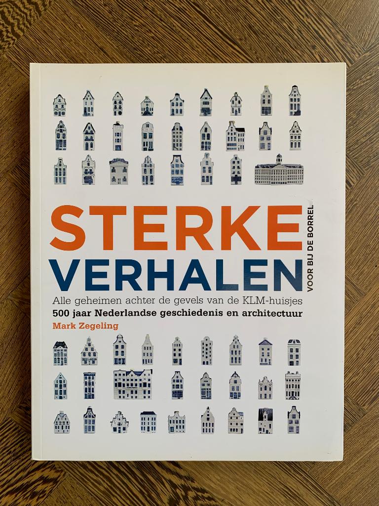 KLM Huisjes Boek - Sterke verhalen, Ophalen of Verzenden, Nieuw, Mark Zegeling