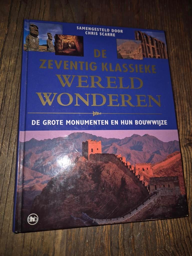 De Zeventig Klassieke Wereldwonderen - Chris Scarre, 20e eeuw of later, Chris Scarre, Overige gebieden, Ophalen of Verzenden