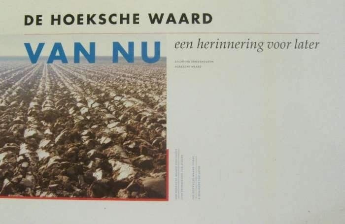 De Hoeksche waard van nu een herinnering voor later, Verzenden, Zo goed als nieuw