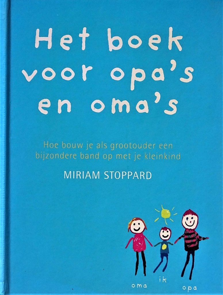 HET BOEK VOOR OPA’S EN OMA’S – 4de ITEM GRATIS, Boeken, Zwangerschap en Opvoeding, Nieuw, Opvoeding tot 6 jaar, Ophalen of Verzenden