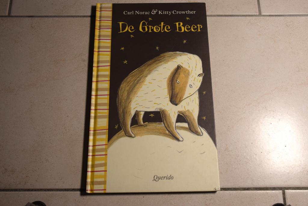 De Grote Beer / Carl Norac, Boeken, Ophalen of Verzenden, Zo goed als nieuw, Fictie algemeen, Voorleesboek