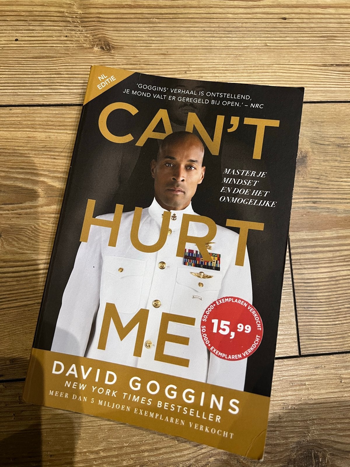 Can't Hurt Me - David Goggins (NL Editie), Boeken, Ophalen of Verzenden, Gelezen, Nederland