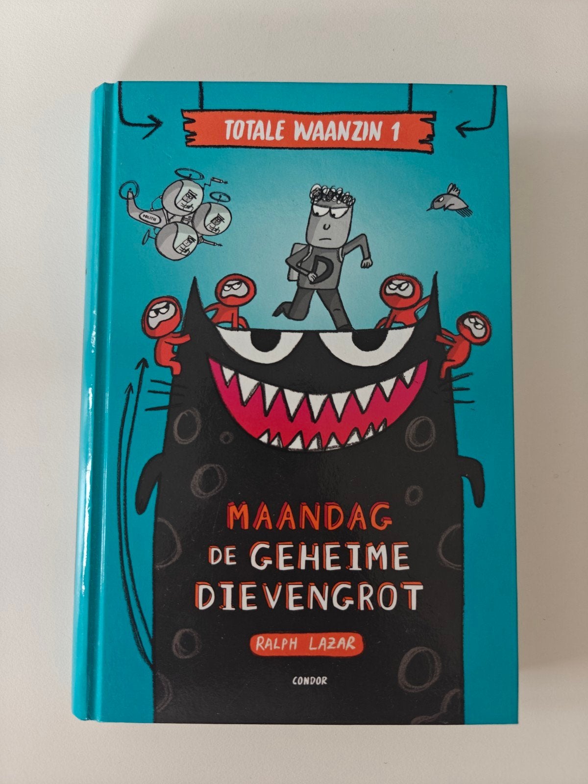 Ralph Lazar - Maandag: de geheime dievengrot, Fictie algemeen, Ralph Lazar, Ophalen of Verzenden, Zo goed als nieuw