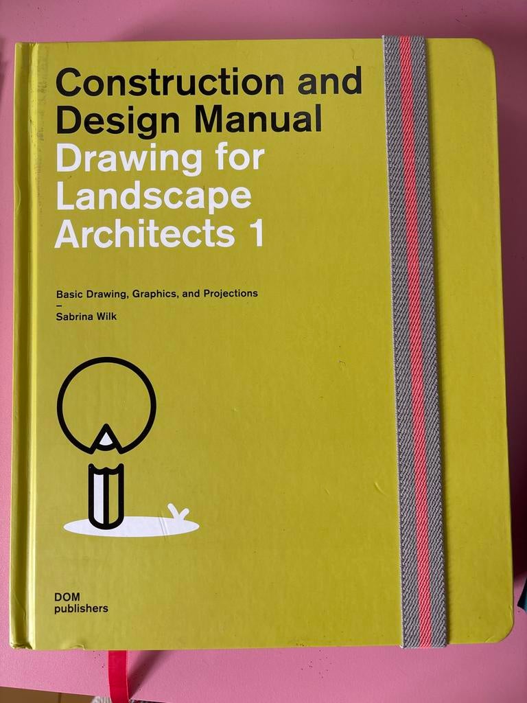 Construction and Design Manual Drawing for Landscape Archite, Boeken, Studieboeken en Cursussen, Ophalen of Verzenden, Zo goed als nieuw