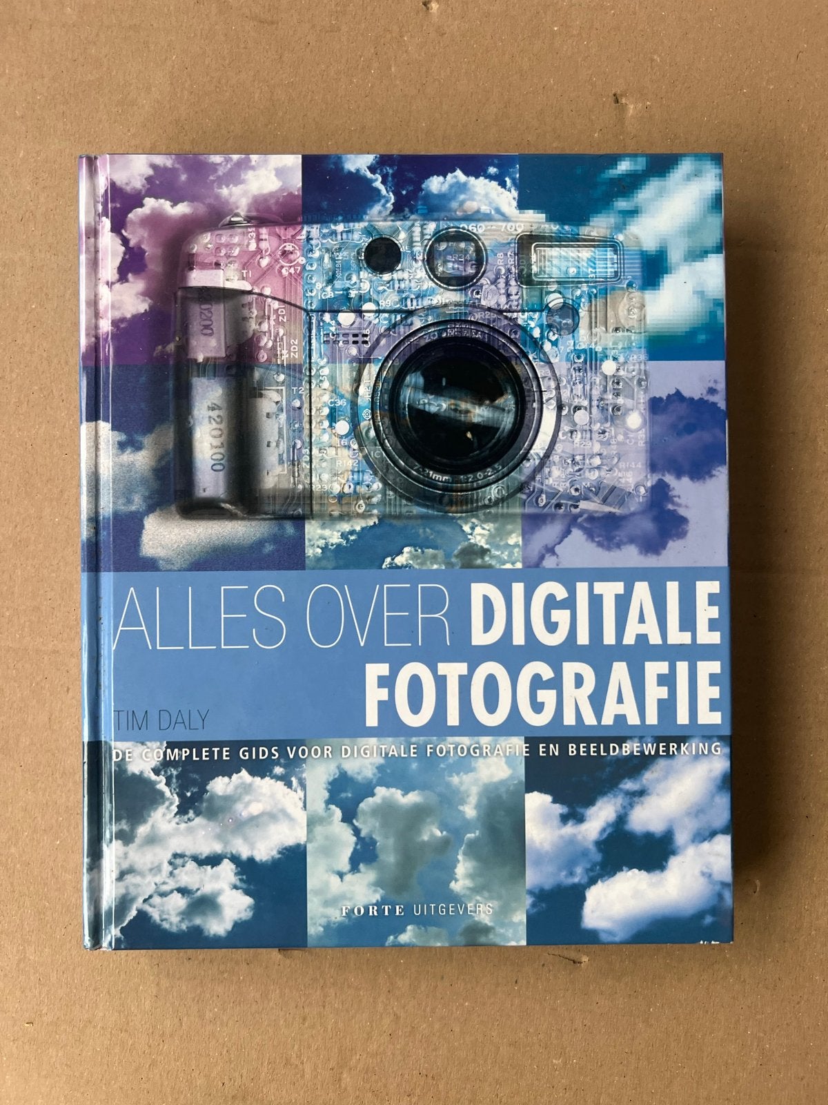 Alles over Digitale Fotografie - Tim Daly, Ophalen of Verzenden, Zo goed als nieuw, Fotografie algemeen