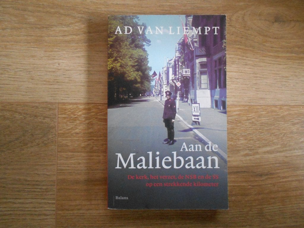 Ad van Liempt Aan de Maliebaan, Ophalen of Verzenden, Tweede Wereldoorlog, Zo goed als nieuw, Overige onderwerpen