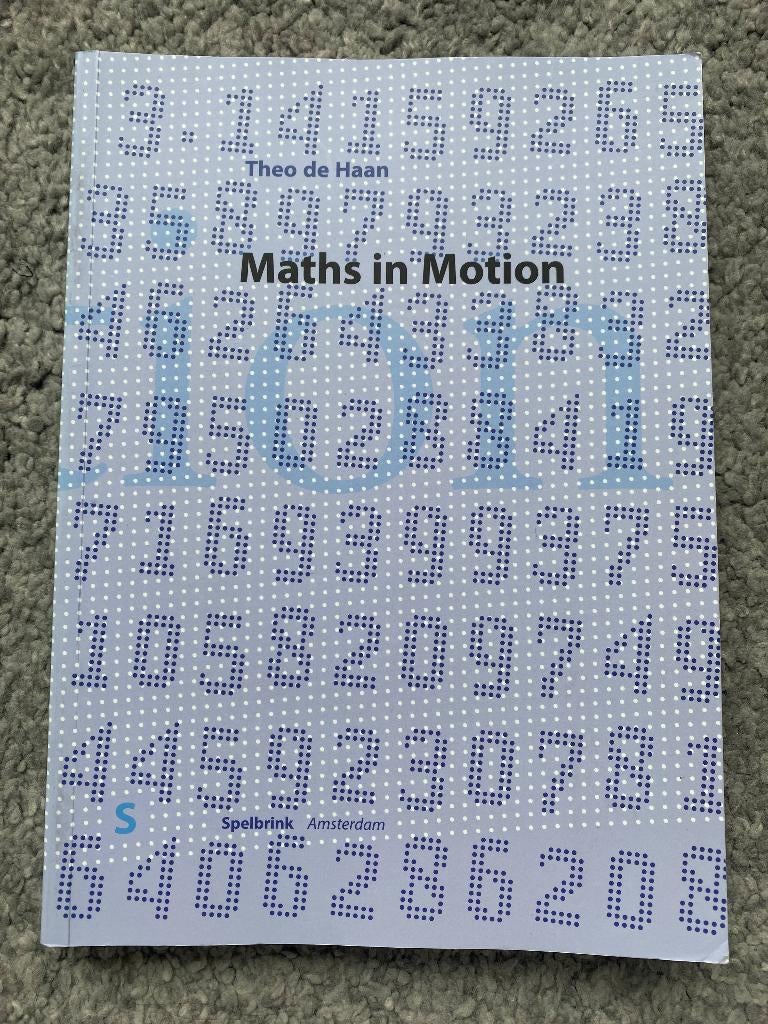 Maths in Motion, 9789080407008, Boeken, Ophalen of Verzenden, T. de Haan, Beta, WO