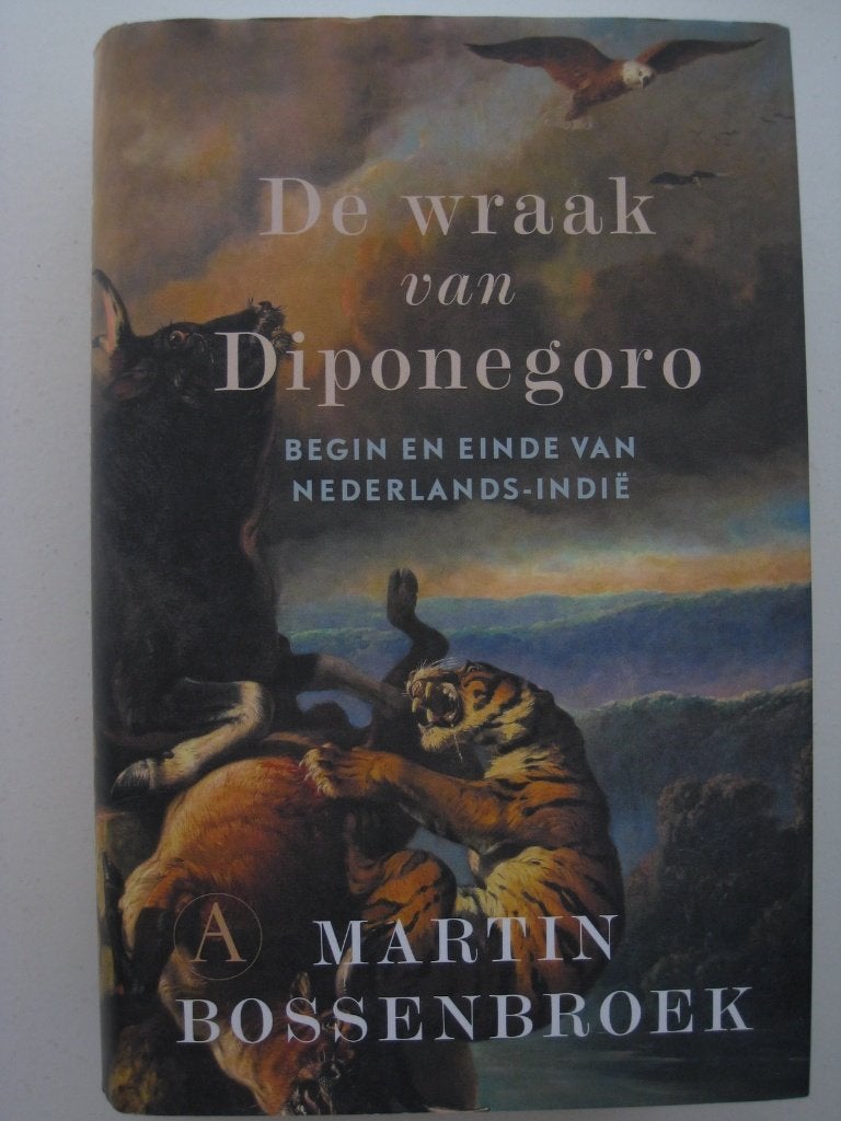 Martin Bossenbroek - De wraak van Diponegoro, Ophalen of Verzenden, Zo goed als nieuw, Nederland