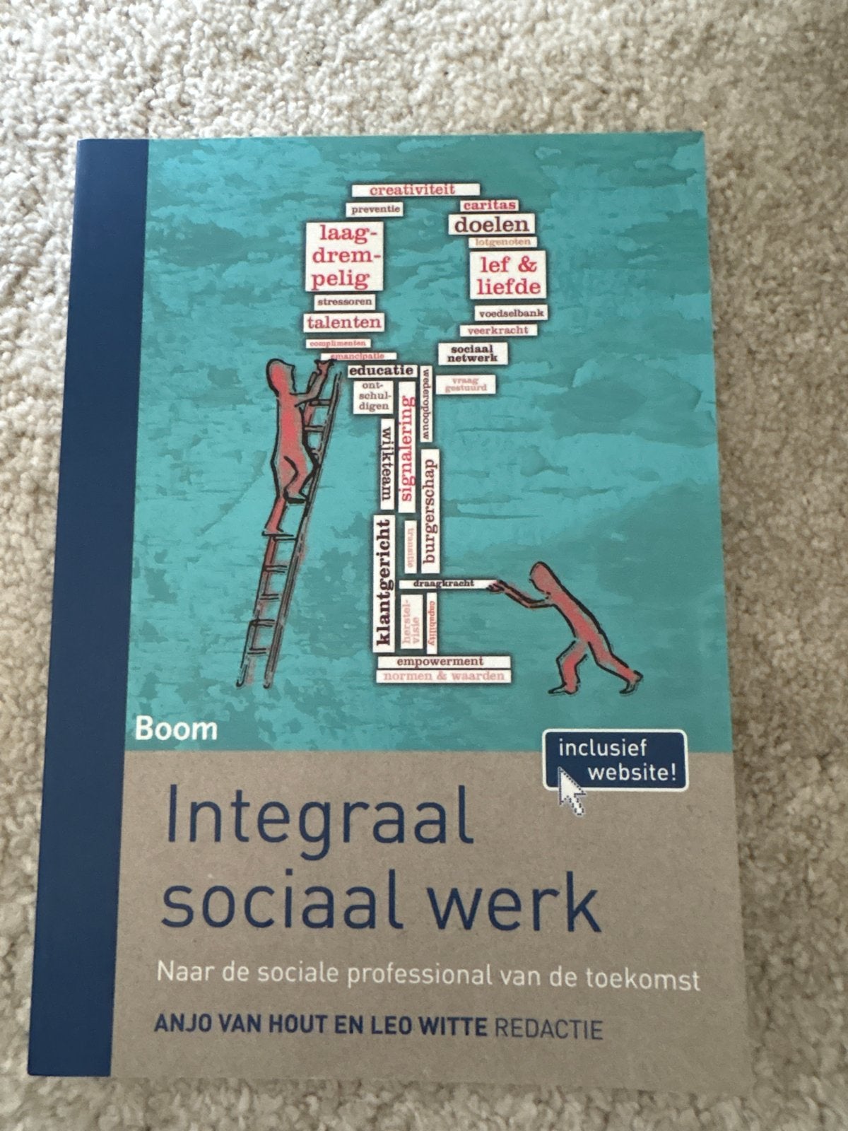 Integraal sociaal werk - Anjo van Hout en Leo Witte, Ophalen of Verzenden, Gamma, Zo goed als nieuw, HBO