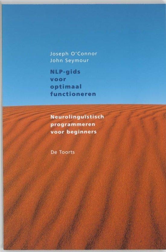 Joseph O' Connor NLP gids voor optimaal functioneren, Ophalen of Verzenden, Zo goed als nieuw, Spiritualiteit algemeen, Achtergrond en Informatie