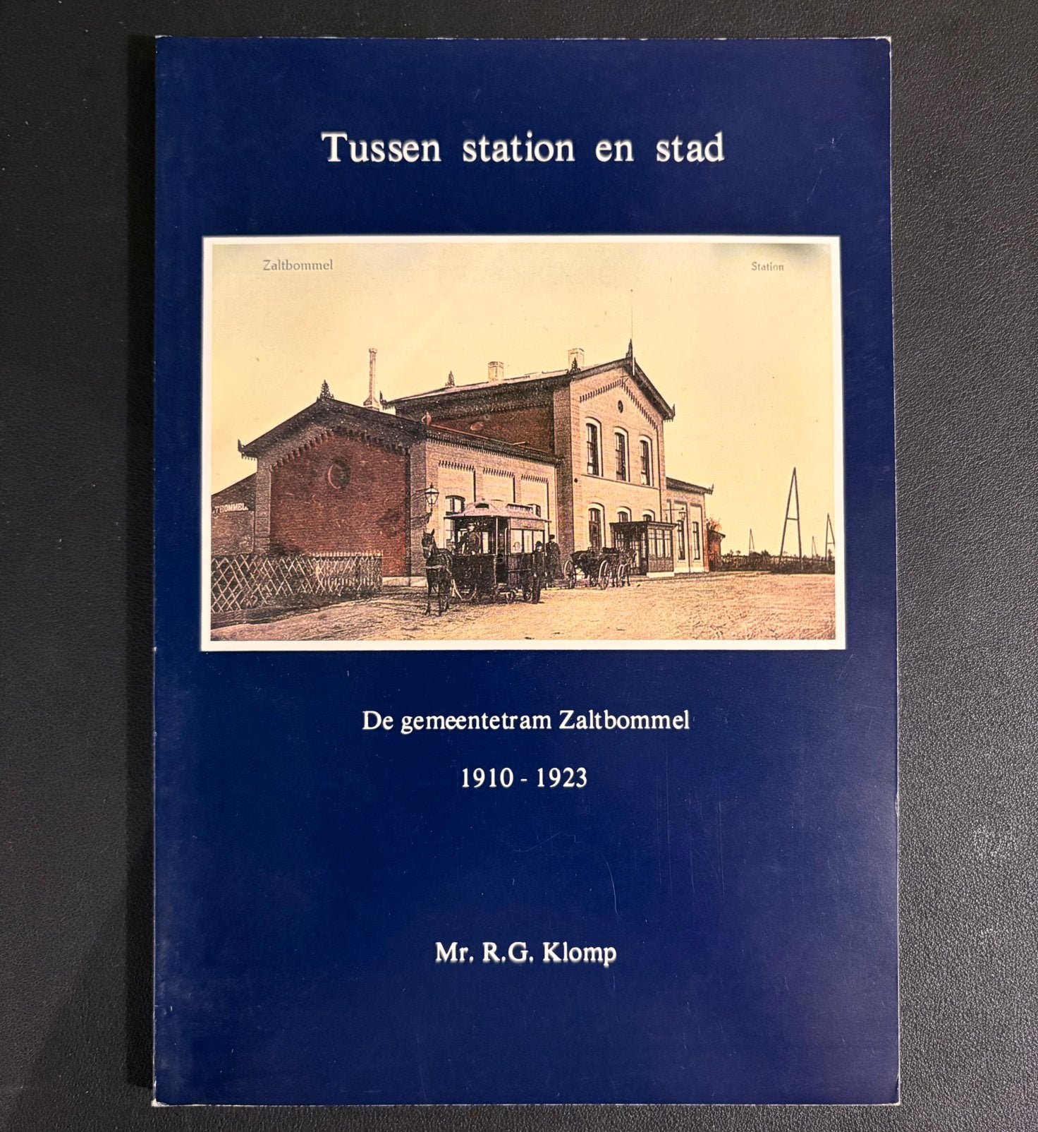 De gemeentetram Zaltbommel 1910-1923 (1985), Ophalen of Verzenden, Zo goed als nieuw, Tram, Boek of Tijdschrift