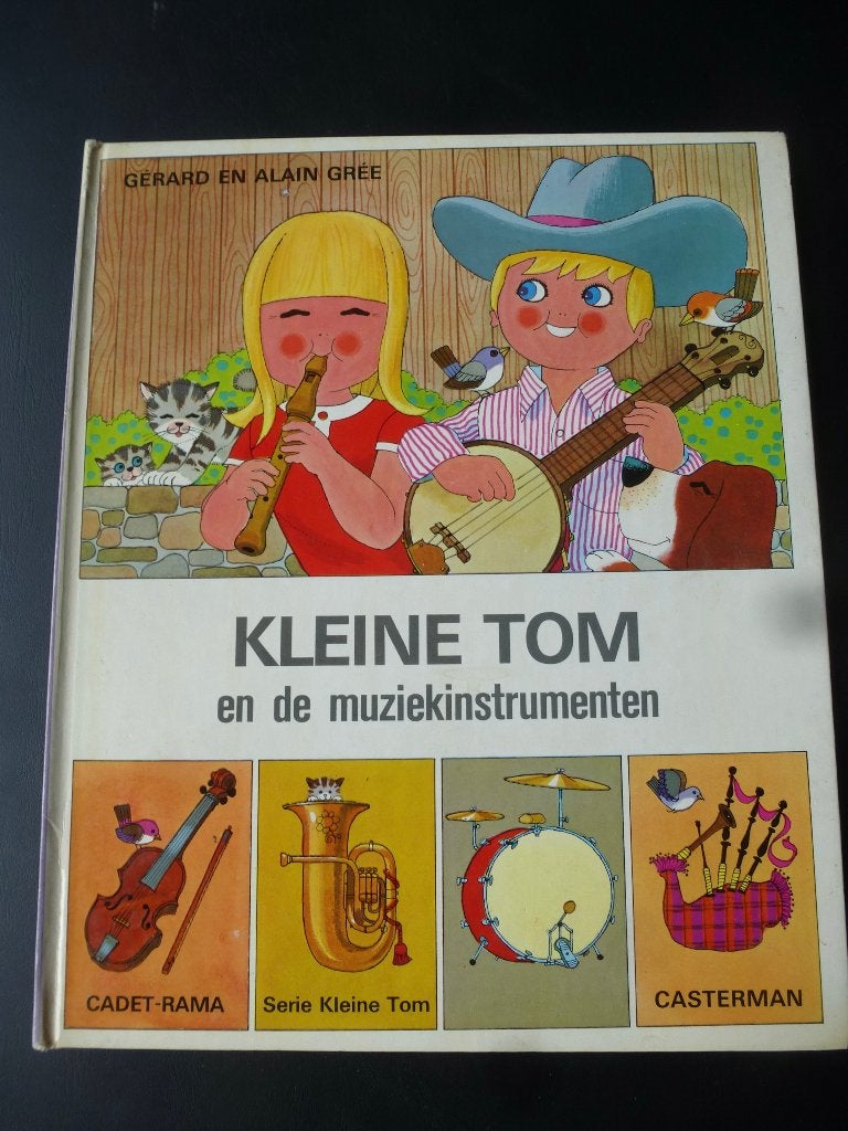 Kleine Tom en de muziekinstrumenten, 1972, Non-fictie, Ophalen of Verzenden, Zo goed als nieuw, Gérard en Alain Grée