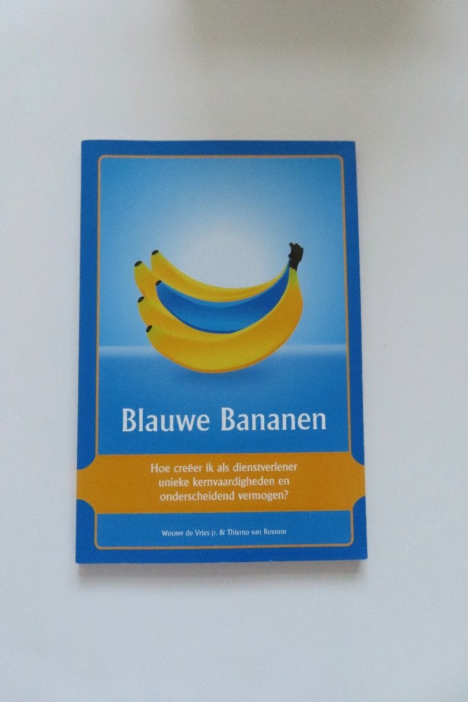 Blauwe Bananen – Wouter de Vries & Thiemo van Rossum (4812), Wouter de Vries jr. & Thiemo van Rossum, Ophalen of Verzenden, Management