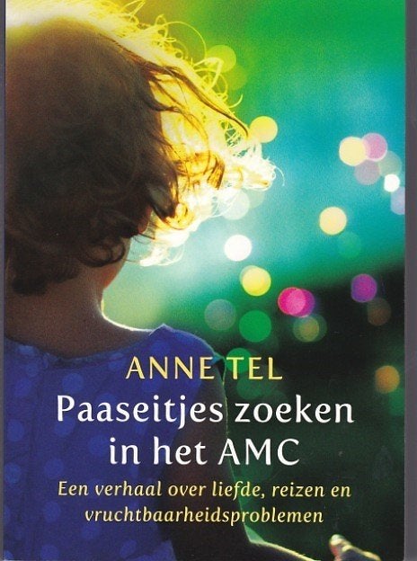 Anne Tel Paaseitjes zoeken in het AMC, Ophalen of Verzenden, Zwangerschap en Bevalling