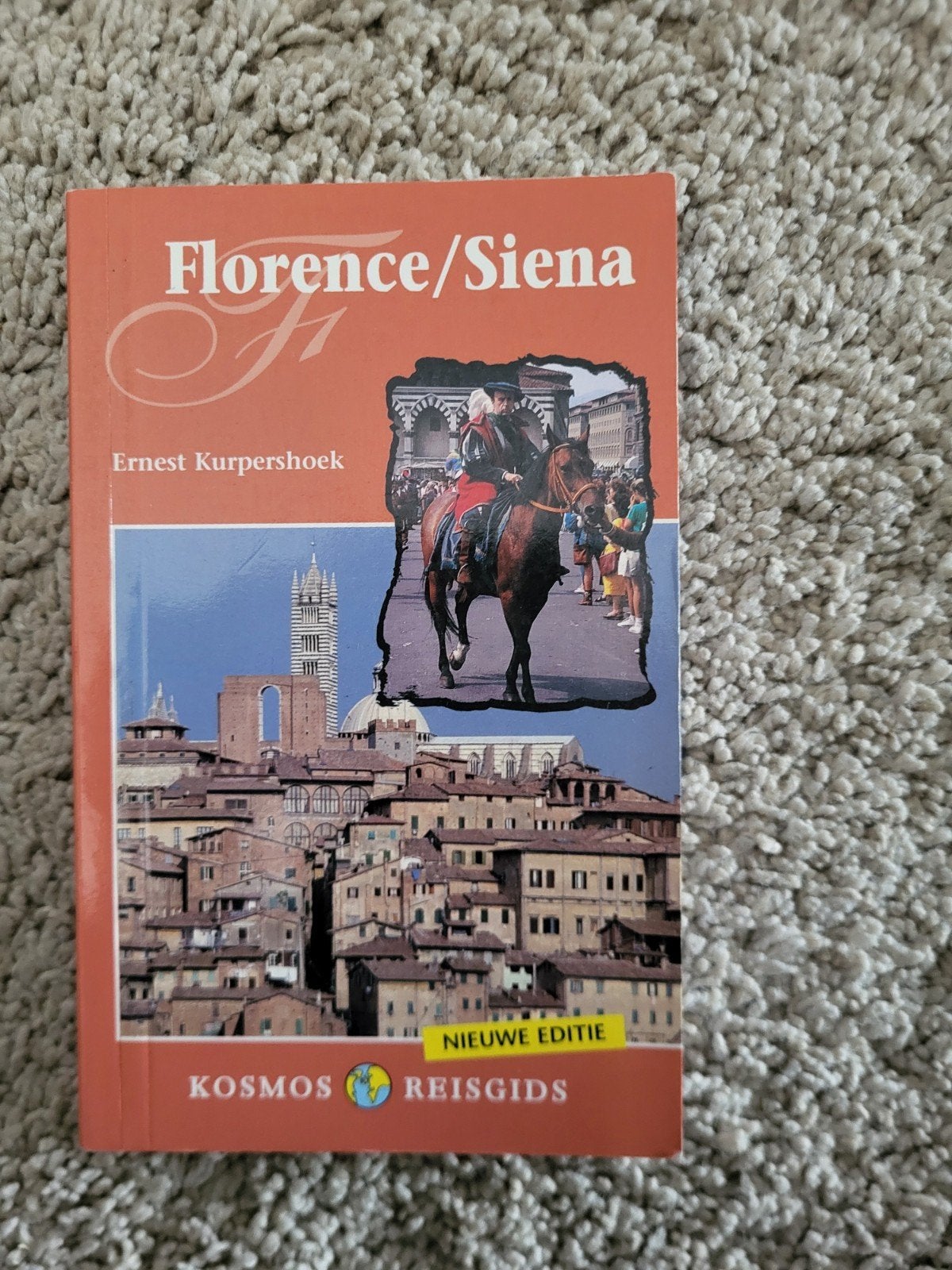 Kosmos Reisgids Florence/Siena - Nieuwe Editie, Europa, Ophalen of Verzenden, Reisgids of -boek, Ernest Kurpershoek