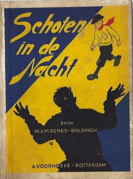 Schoten in de nacht-M.A.M.Renes-Boldingh(1944), Verzenden, Gelezen
