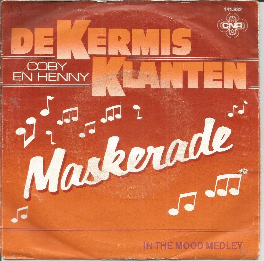 De Kermisklanten Coby En Henny – Maskerade (1982), Cd's en Dvd's, Vinyl | Nederlandstalig, Fotohoes, 7 inch, Ophalen of Verzenden