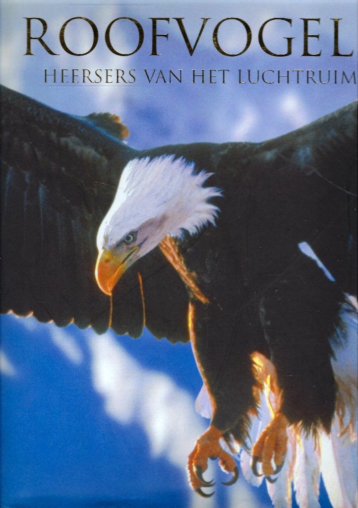 BOEKWERK ROOFVOGELS HEERSERS VAN HET LUCHTRUIM., Ophalen of Verzenden, Nieuw, Vogels