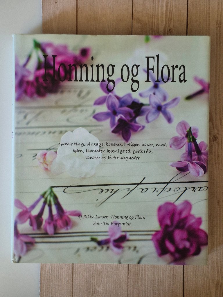 Rikke Larsen - Honning og Flora, Ophalen of Verzenden, Gelezen, Interieur en Design