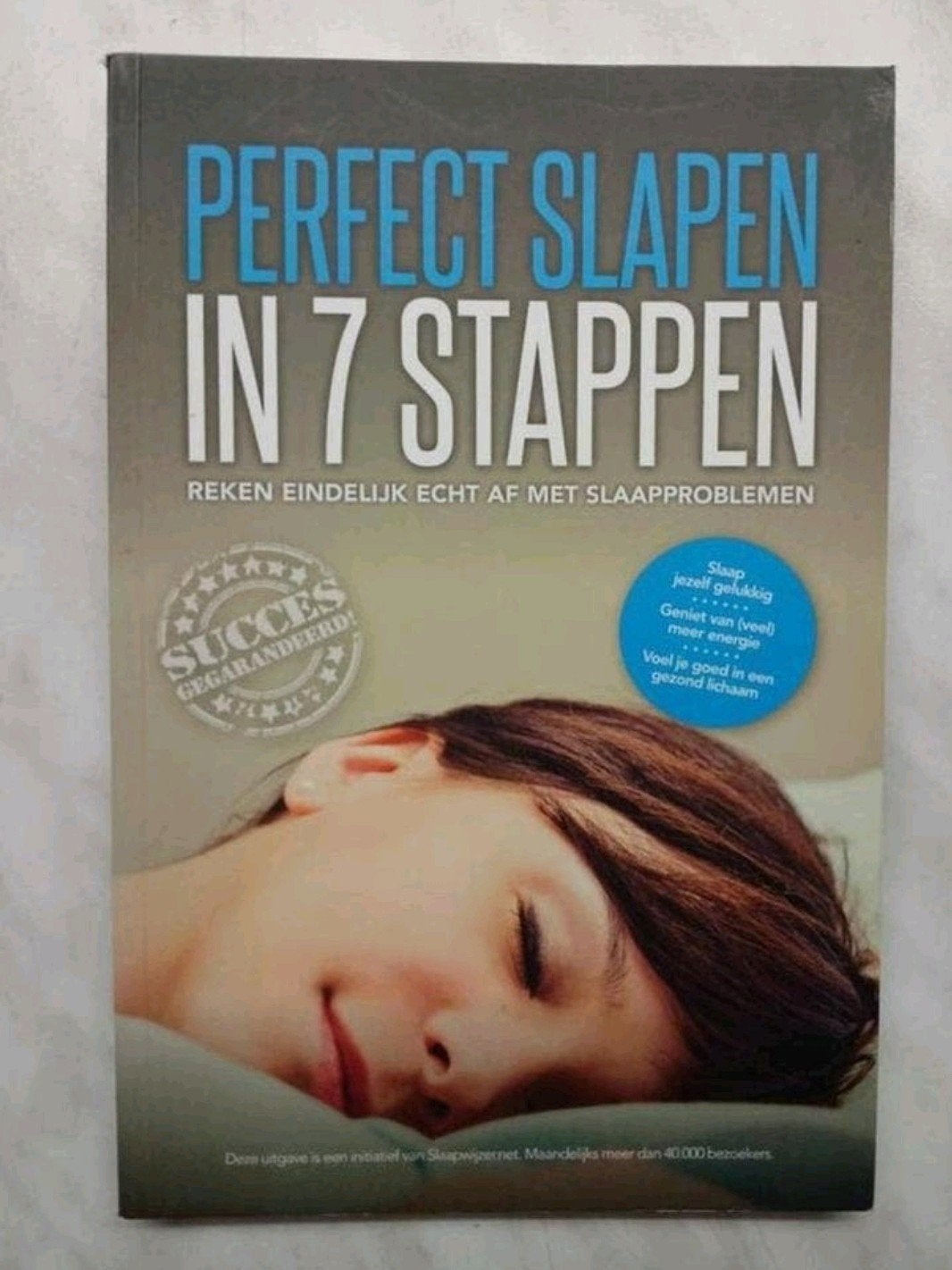 Perfect Slapen in 7 Stappen - Slaapwijzer VASTE PRIJS, Ophalen of Verzenden, Zo goed als nieuw